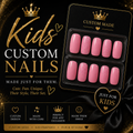 Custom Kid Nail Set